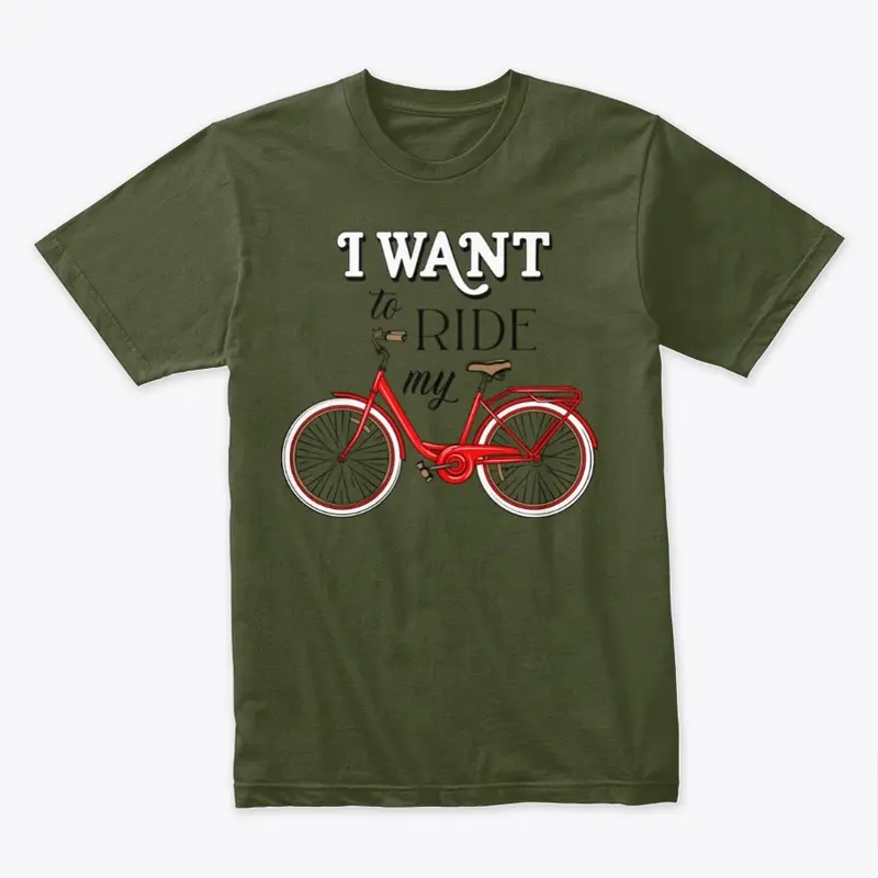 I Want to Ride my Bicycle